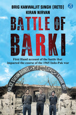 Thumbnail for Battle Of Barki - Brig Kanwaljit Singh (Retd), Kiran Nirvan - Dista
