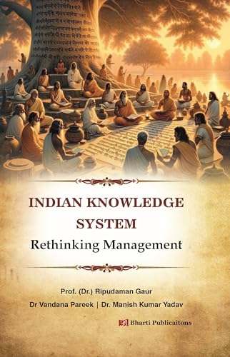 Indian Knowledge System: Rethinking Management - Dista