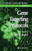 Image 1 of Hardcover for the product Gene Targeting Protocols - Eric B. Kmiec