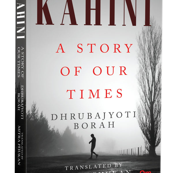 Kahini: A Story of Our Times by Dr Dhrubajyoti Borah - Om Books - Distacart