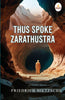 Thus Spoke Zarathustra - Friedrich Nietzsche - Dista