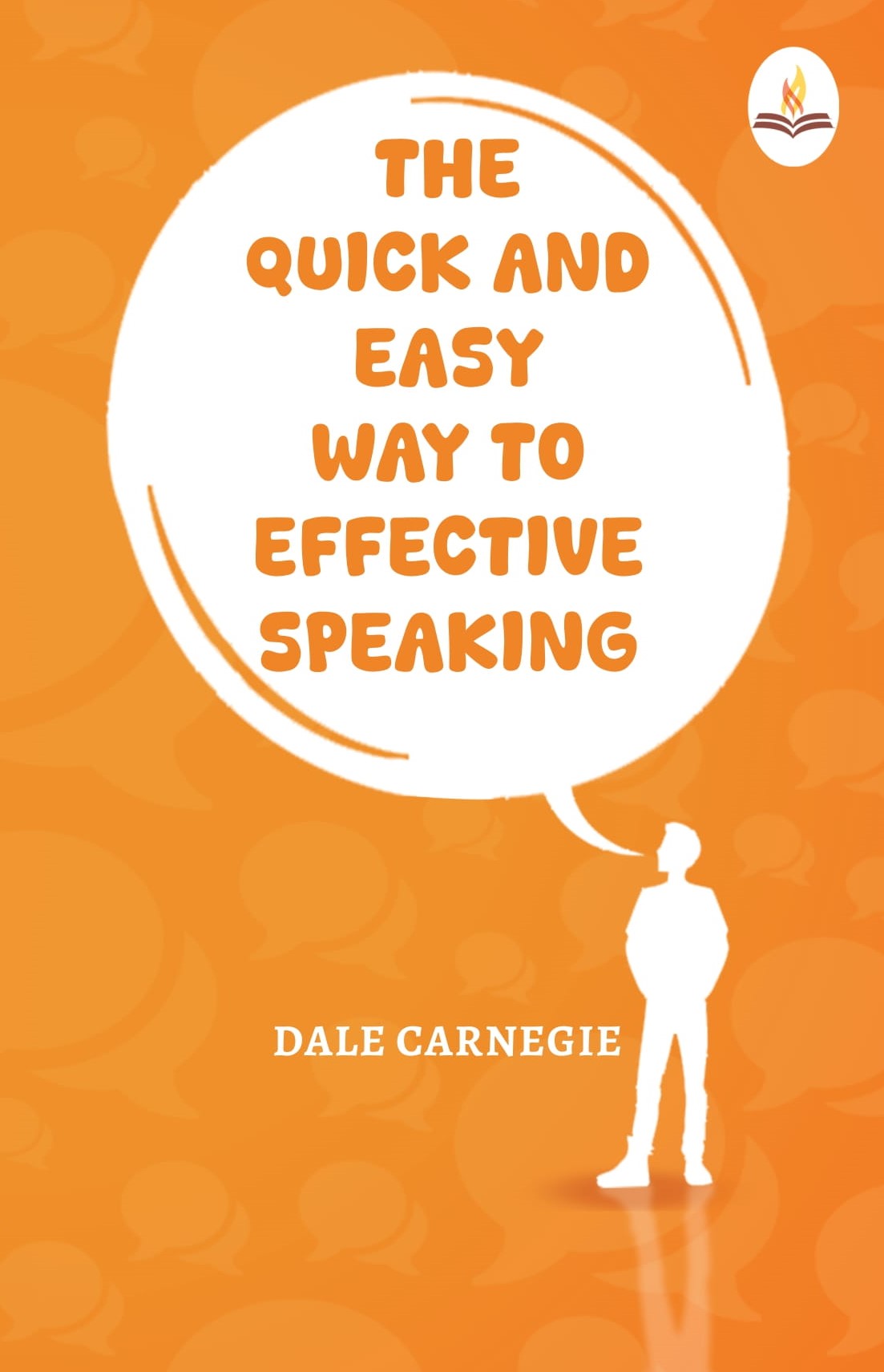The Quick And Easy Way to Effective Speaking - Dale Carnegie - Dista