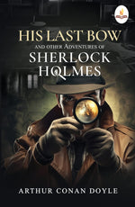 Thumbnail for His Last Bow and other Adventures of Sherlock Holmes - Arthur Conan Doyle - Dista