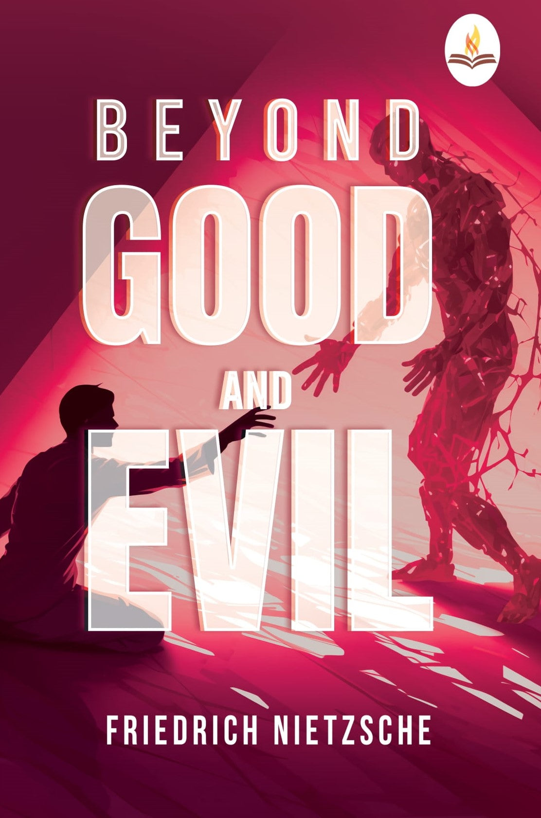 Beyond Good and Evil - Friedrich Nietzsche - Dista