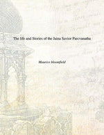 Thumbnail for The Life and Stories of the Jaina Savior Parcvanatha - Gyan Books - Distacart
