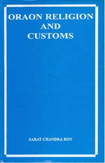 Thumbnail for Oraon Religion and Customs - Gyan Books