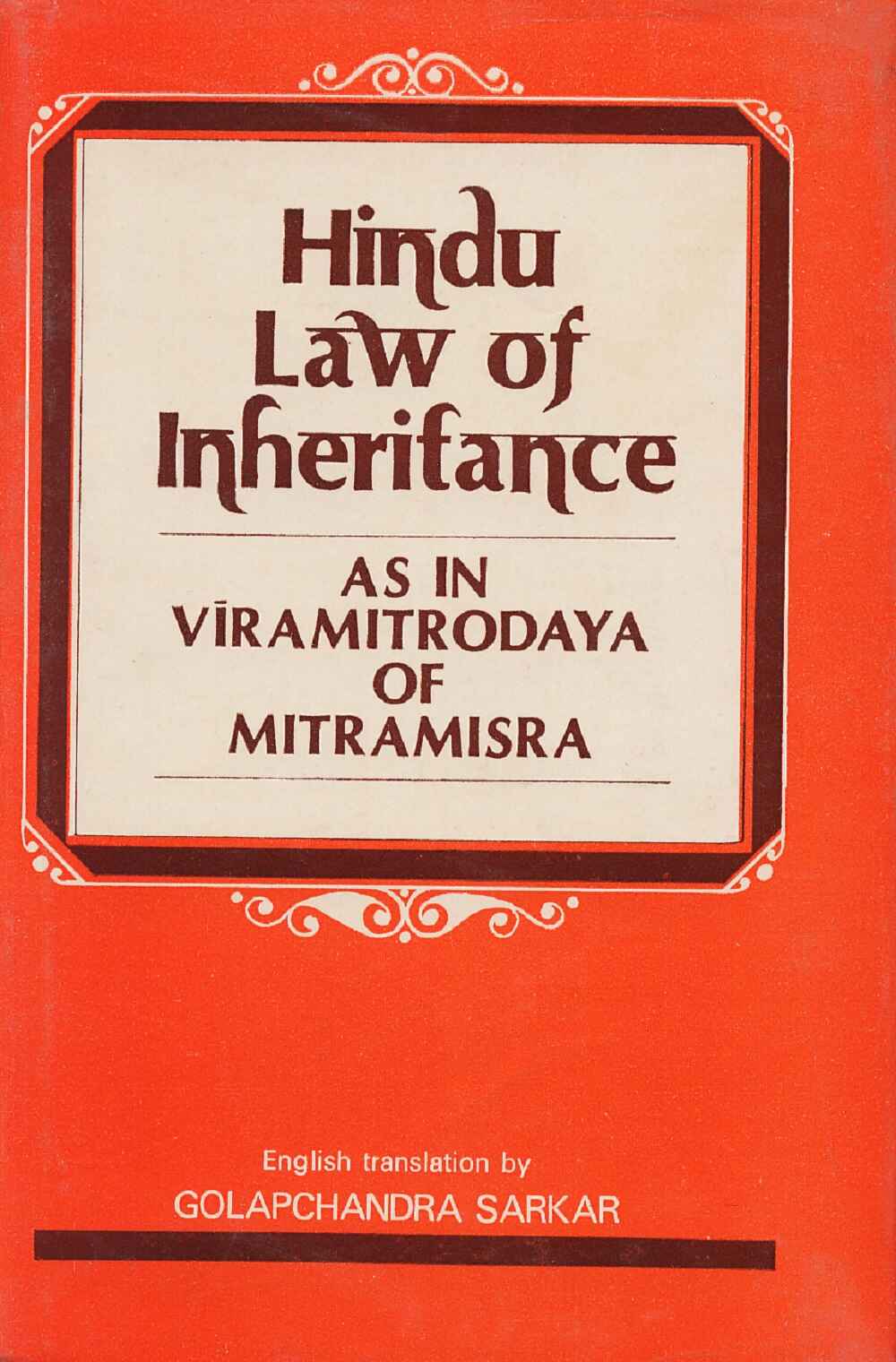 Hindu Law of Inheritance: As in Viramitrodaya of Mitramisra - Gyan Books - Distacart