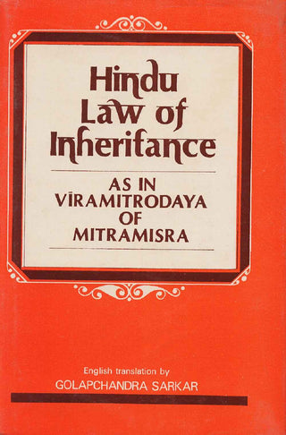 Hindu Law of Inheritance: As in Viramitrodaya of Mitramisra - Gyan Books - Distacart