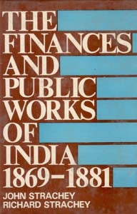 The Finances and Public Works of India (1869-1881) - Gyan Books - Distacart