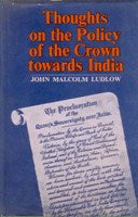 Thoughts On the Policy of the Crown Towards India - Gyan Books - Distacart