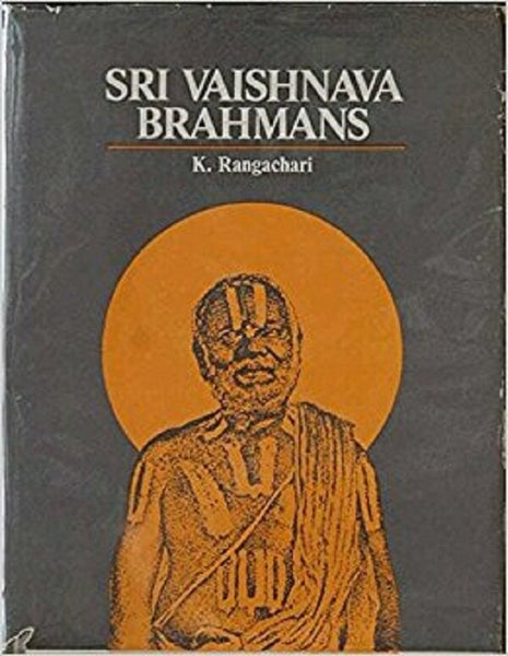The Sri Vaishnava Brahmans - Gyan Books - Distacart