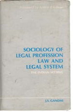 Thumbnail for Sociology of Legal Profession, Law and Legal System the Indian Setting - Gyan Books - Distacart