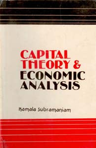 Capital Theory and Economic Analysis - Gyan Books - Distacart