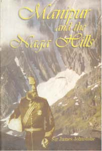 Manipur and Naga Hills - Gyan Books - Distacart