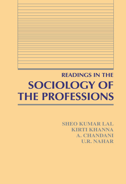 Readings in the Sociology of the Professions - Gyan Books - Distacart