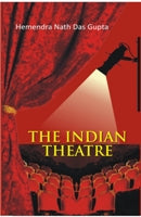 Thumbnail for The Indian Theatre - Gyan Books