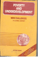 Poverty and Under Development New Challenges-A Global Survey - Gyan Books - Distacart