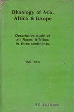 Thumbnail for Ethnology of Asia, Africa & Europe Discriptive Study of All Races & Tribes in Three Continents) Vol. 2nd - Gyan Books - Distacart