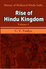 Thumbnail for History of Medieaval Hindu India: Rise of Hindu Kingdom 1st - Gyan Books - Distacart