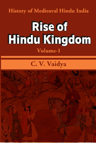 History of Medieaval Hindu India: Rise of Hindu Kingdom 1st - Gyan Books - Distacart