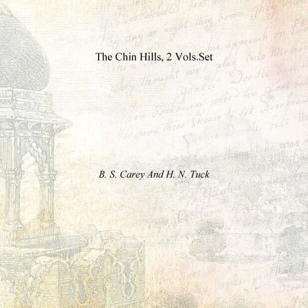 The Chin Hills 2 Vols. Set - Gyan Books - Distacart