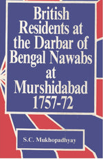 Thumbnail for British Residents At the Darbar of Bengal Nawabs At Murshidabad 1757-1772 - Gyan Books - Distacart