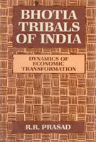 Thumbnail for Bhotia Tribals of India : Dynamics of Economic Transformation - Gyan Books - Distacart