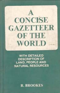 A Concise Gazetteer of the World - Gyan Books - Distacart