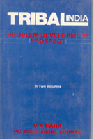 Tribal India: Problem, Development, Prospect Vol. 2nd - Gyan Books - Distacart