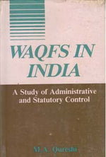 Thumbnail for Waqfs in India: a Study of Administrative and Statutory Control - Gyan Books - Distacart