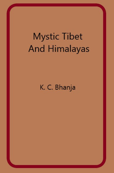 Mystic Tibet and Himalayas - Gyan Books - Distacart
