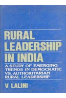 Thumbnail for Rural Leadership in India: a Study of Emerging Trends in Democratic Vs. Authoritarian Rural Leadership - Gyan Books - Distacart