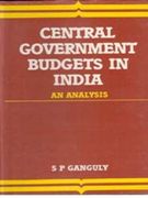 Central Government Budget in India: an Analysis - Gyan Books - Distacart