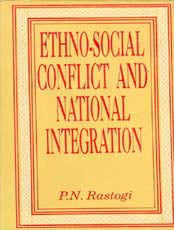 Ethno-Social Conflict and National Integration - Gyan Books - Distacart