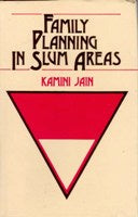 Family Planning in Slum Areas - Gyan Books - Distacart