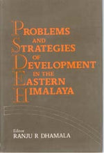 Thumbnail for Problems and Strategies of Development in the Eastern Himalaya - Gyan Books - Distacart