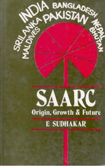 Thumbnail for Saarc: the Original Growth and Future - Gyan Books - Distacart