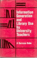 Information Generation and Library Use By University Teachers - Gyan Books - Distacart