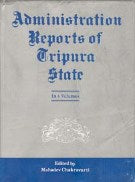 Thumbnail for Administration Reports of Tripura State Since 1902 Demy Quarts 4 Vols. Set - Gyan Books - Distacart
