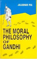 The Moral Philosophy of Gandhi - Gyan Books - Distacart