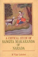 A Critical Study of Sangita Makaranda of Narada - Gyan Books - Distacart