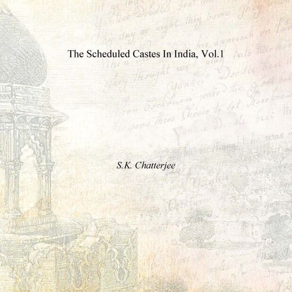 The Scheduled Castes in India Vol. 1st - Gyan Books - Distacart