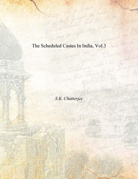 The Scheduled Castes in India Vol. 3rd - Gyan Books - Distacart