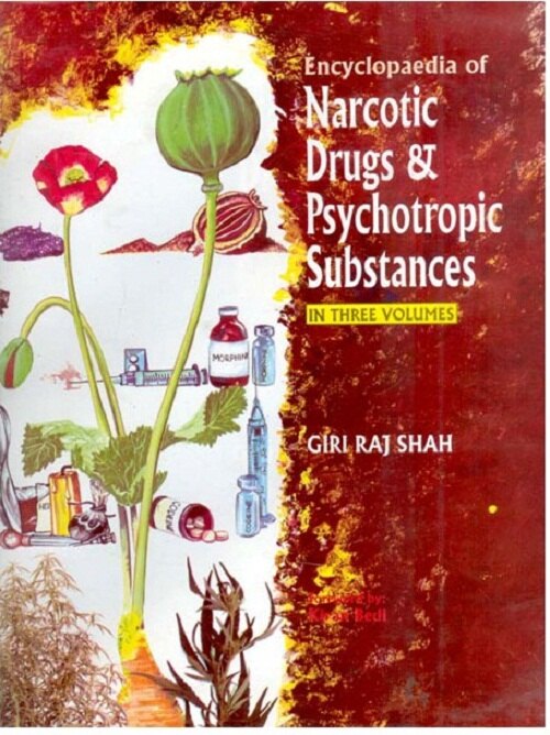 Encyclopaedia of Narcotic Drugs and Psychotropic Substances Vol. 1st - Gyan Books - Distacart
