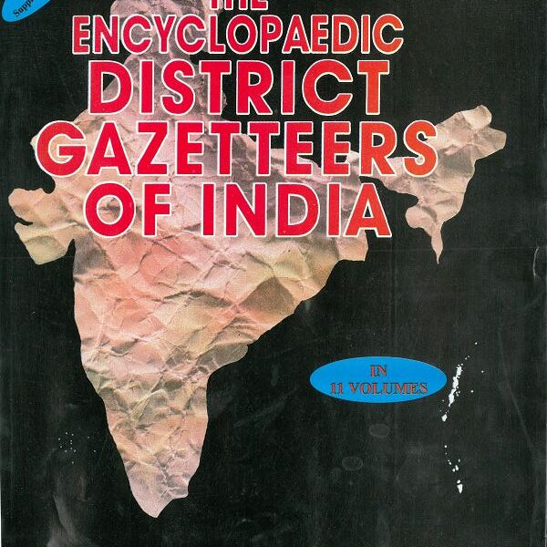 The Encyclopaedia District Gazetteer of India (Central Zone) Vol. 6th - Gyan Books - Distacart
