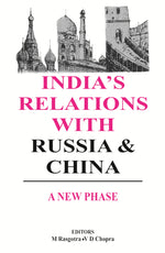 Thumbnail for India's Relations With Russia and China - Gyan Books - Distacart