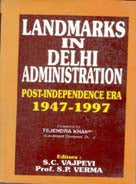 Thumbnail for Landmarks in Delhi Administration: Post-Independence Era 1947-1997 - Gyan Books - Distacart