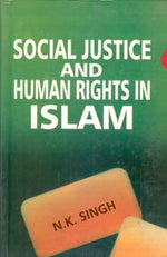 Thumbnail for Social Justice and Human Rights in Islam - Gyan Books - Distacart