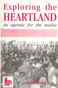 Exploring the Heartland an Agenda For the Media - Gyan Books - Distacart