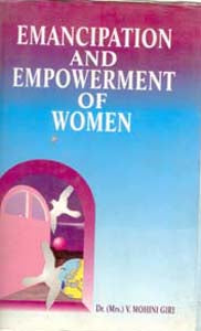 Emancipation and Empowerment of Women - Gyan Books - Distacart